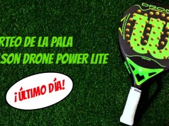 Último día para ganar esta Wilson Drone Power Lite