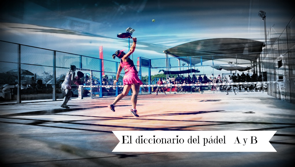 diccionario1 diccionario del pádel