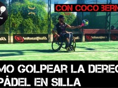 Cómo golpear la derecha de pádel en silla, con Coco Bernal