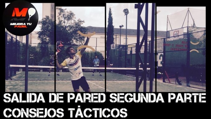Análisis táctico de la salida de pared en pádel