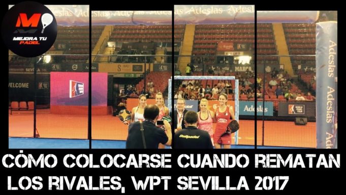 Cómo colocarse cuando rematan tus rivales en pádel