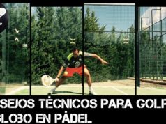 Consejos técnicos para golpear el globo de pádel
