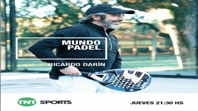 Primer programa de Mundo Padel con Ricardo Darín Mundo Padel