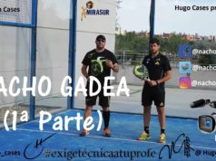 Hugo Cases nos enseña la técnica de un jugador zurdo, con Nacho Gadea (Parte 1)