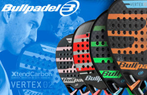 Serie Vertex 2018 de Bullpadel: jugabilidad garantizada