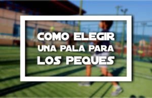 Foto de http://www.reebokclub.com/top/rsc-sports/padel/escuela-de-padel/ - Cómo elegir una pala de pádel para niños