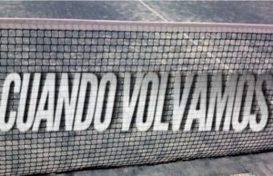 Cuando volvamos… Cuando volvamos...