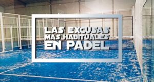 Las excusas en pádel