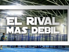 El rival más débil en pádel El rival más débil en pádel