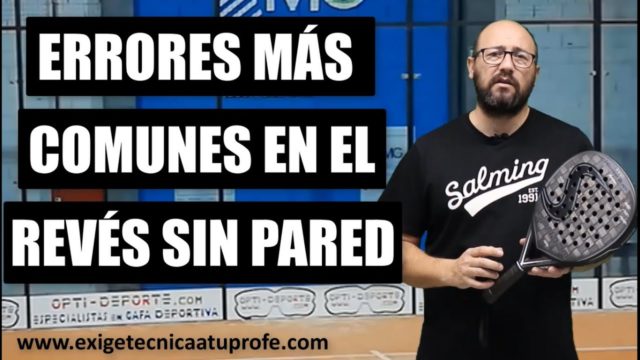 Errores y soluciones en los golpes de revés en pádel