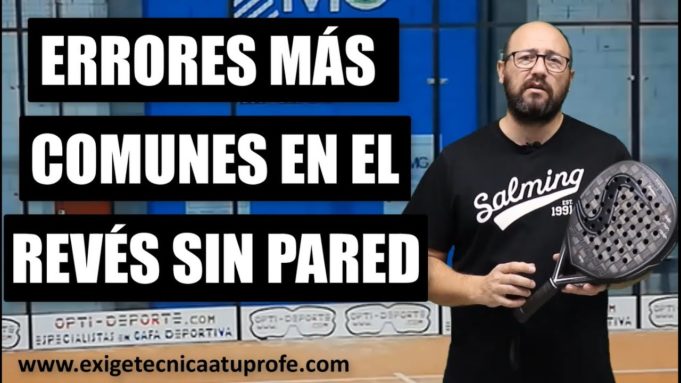 Errores y soluciones en los golpes de revés en pádel