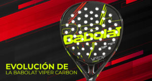 Cómo ha cambiado la Babolat Viper Carbon desde sus inicios