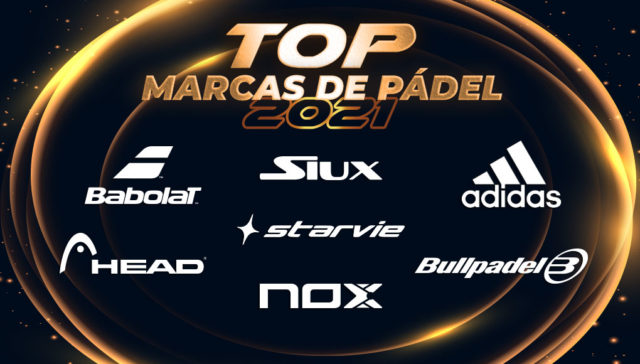 Ranking de las mejores marcas de pádel 2021 Ranking de las mejores marcas de pádel 2021