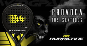 Nueva Wingpadel Air Hurricane, provoca tus sentidos