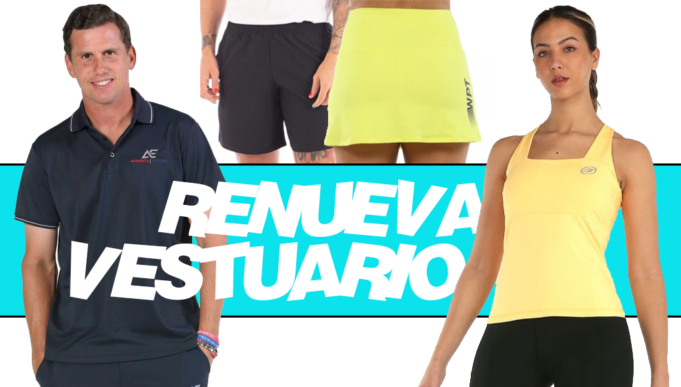El mejor textil de pádel para volver a las pistas El mejor textil de pádel para volver a las pistas