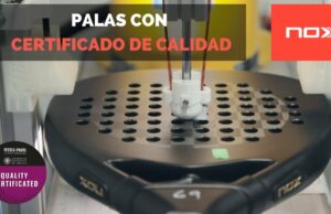 NOX, primera marca que certifica la calidad de sus palas con Testea Padel