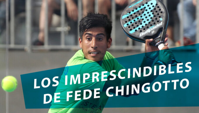 Fede Chingotto tiene claro cuáles son sus imprescindibles para jugar al pádel Fede Chingotto tiene claro cuáles son sus imprescindibles para jugar al pádel