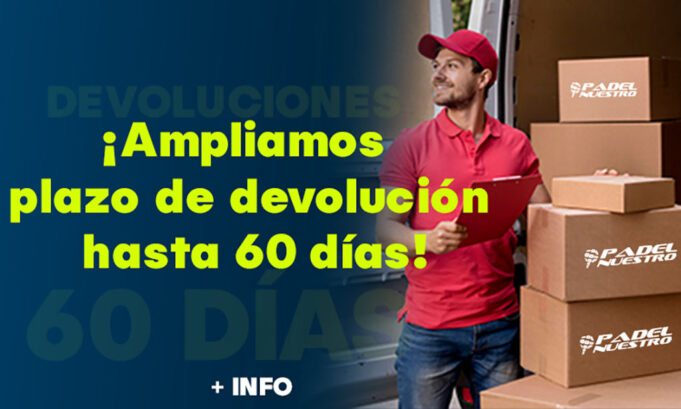 Grupo Pādel Nuestro amplía el Plazo de Devolución a 60 días Grupo Pādel Nuestro amplía el Plazo de Devolución a 60 días