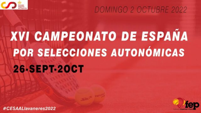 En directo las finales del Campeonato de España por Selecciones Autonómicas Absolutas 2022