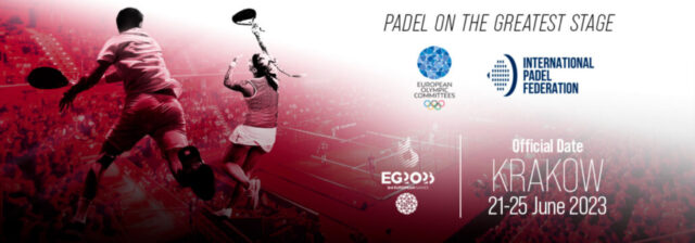 Ya hay fecha para el estreno del pádel en los Juegos Europeos 2023