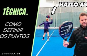 Cómo definir los puntos en pádel Cómo definir los puntos en pádel