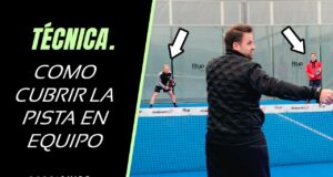 Cómo cubrir la pista en equipo