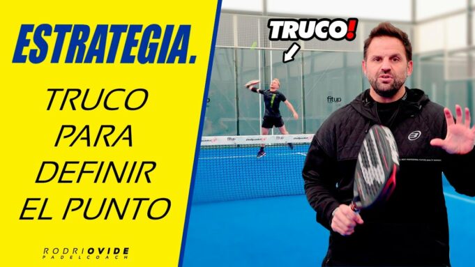 Consejo para definir el punto en pádel