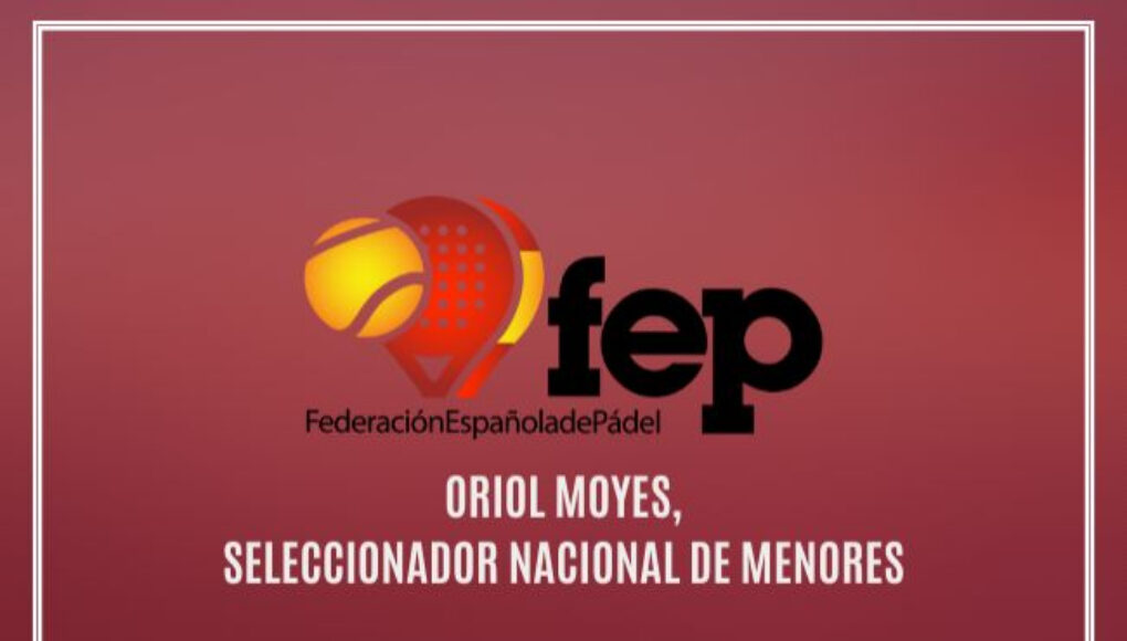 Oriol Moyes es el nuevo seleccionador de Menores FEP