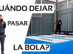 Cuándo dejar pasar la pelota en pádel Cuándo dejar pasar la pelota en pádel
