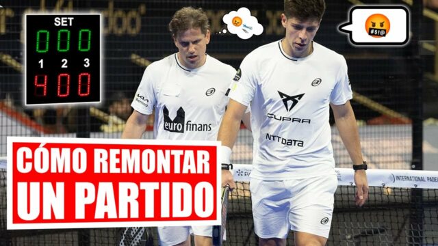 Estrategias para remontar un partido de pádel Estrategias para remontar un partido de pádel
