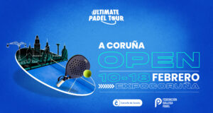 A Coruña Open se convierte en el torneo inaugural del nuevo circuito Ultimate Padel Tour