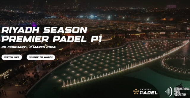 Dónde ver el Riyadh Season Premier Padel P1 2024 Dónde ver el Riyadh Season Premier Padel P1 2024