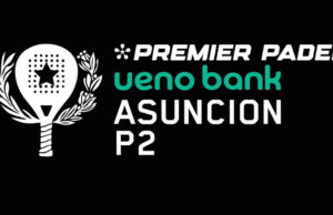 Dónde ver el Asunción Premier Padel P2 Dónde ver el Asunción Premier Padel P2