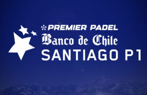 Cambio en las fechas del cuadro final del Santiago Premier Padel P1: las finales se disputarán el lunes 3 de junio Cambio en las fechas del cuadro final del Santiago Premier Padel P1: las finales se disputarán el lunes 3 de junio