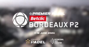 Horarios y retransmisión de la primera jornada de los dieciseisavos de final del Bordeaux Premier Padel P2