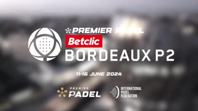 Horarios y retransmisión de la primera jornada de los dieciseisavos de final del Bordeaux Premier Padel P2 Horarios y retransmisión de la primera jornada de los dieciseisavos de final del Bordeaux Premier Padel P2