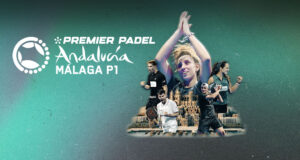 Dónde ver el Málaga Premier Padel P1