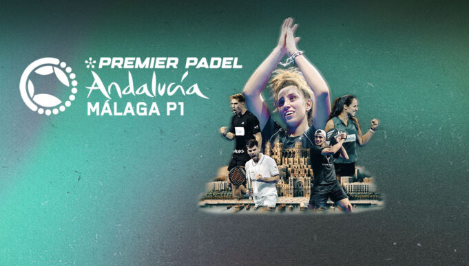 Dónde ver el Málaga Premier Padel P1