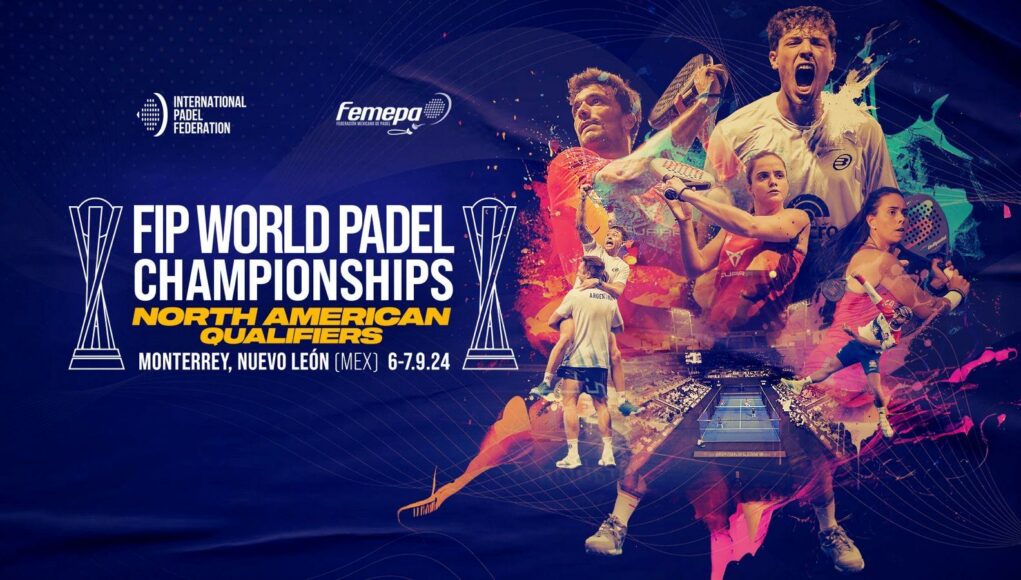 FIP World Padel Championships North American Qualifiers FIP World Padel Championships North American Qualifiers