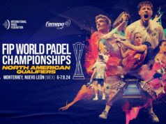 Monterrey será la sede de los FIP World Padel Championships North American Qualifiers FIP World Padel Championships North American Qualifiers
