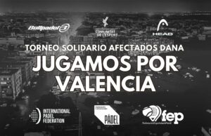 Torneo virtual solidario de la Federación de Pádel de la Comunitat Valenciana: “Juega por Valencia”