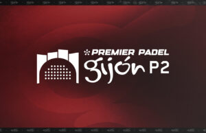 Dónde ver el Gijón Premier Padel P2 Dónde ver el Gijón Premier Padel P2