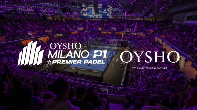 OYSHO se convierte en Title y Technical Partner del Milano Premier Padel P1 Milano Premier Padel P1