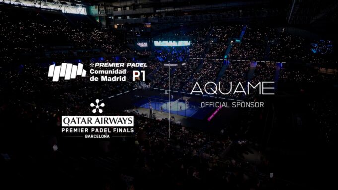 AQUAME se une al mejor pádel del mundo en el Comunidad de Madrid Premier Padel P1 y las Qatar Airways Premier Padel Finals en Barcelona AQUAME se une al mejor pádel del mundo en el Comunidad de Madrid Premier Padel P1 y las Qatar Airways Premier Padel Finals en Barcelona