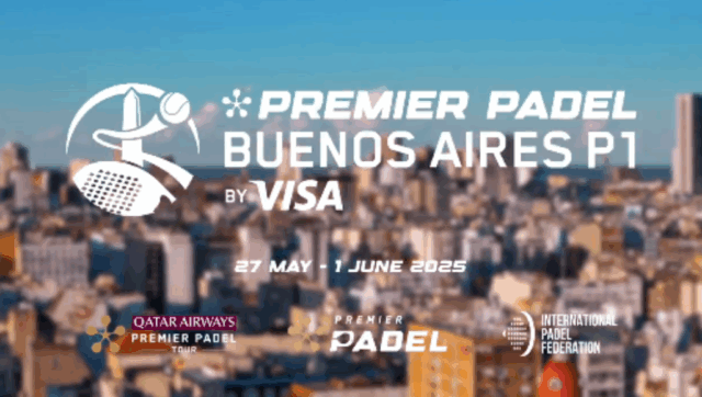 Buenos Aires Premier Padel P1: llega uno de los torneos más esperados de la temporada Buenos Aires Premier Padel P1: llega uno de los torneos más esperados de la temporada