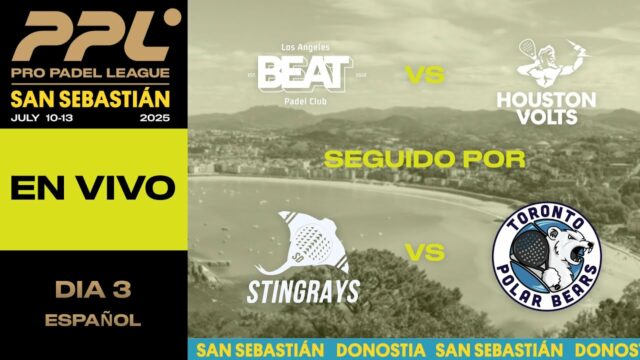 En directo la tercera jornada de la fase de grupos de PPL San Sebastián 2025 En directo la tercera jornada de la fase de grupos de PPL San Sebastián 2025