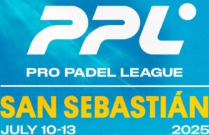 Horarios y retransmisión de la segunda jornada de PPL San Sebastián 2025 Horarios y retransmisión de la segunda jornada de PPL San Sebastián 2025