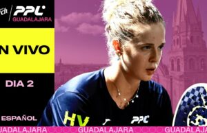 En directo la segunda jornada de la fase de grupos de PPL Guadalajara 2025 En directo la segunda jornada de la fase de grupos de PPL Guadalajara 2025