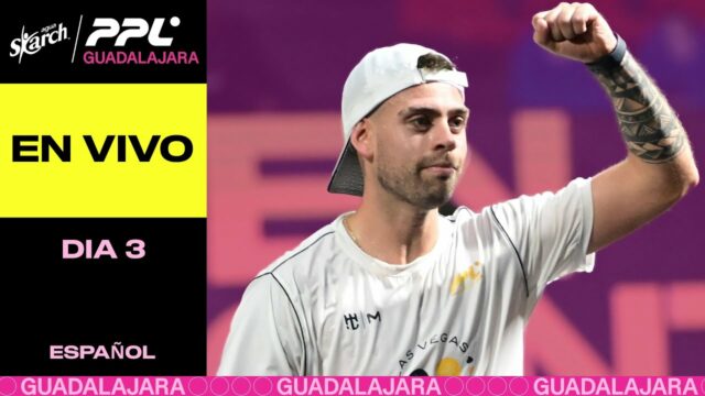Horarios y retransmisión de la tercera jornada de la fase de grupos de PPL Guadalajara 2025 Horarios y retransmisión de la tercera jornada de la fase de grupos de PPL Guadalajara 2025