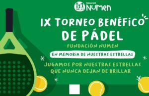 IX Torneo Benéfico de Pádel Fundación NUMEN- en memoria de nuestras estrellas IX Torneo Benéfico de Pádel Fundación NUMEN- en memoria de nuestras estrellas